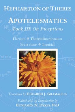 Apotelesmatics Book III: On Inceptions
