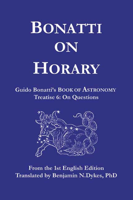 astrology, traditional astrology, medieval astrology, horary astrology, Guido Bonatti, Bonatti on Horary