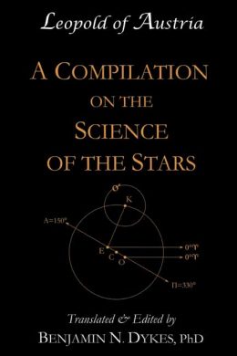 Leopold of Austria: Compilation on the Science of the Stars